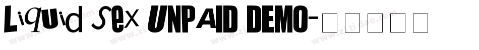 Liquid Sex UNPAID DEMO字体转换